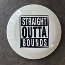 Straight Outta Bounds Mini-marker